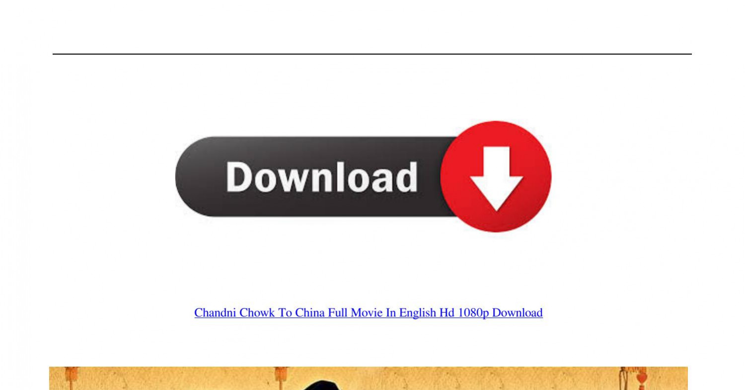 download chandni chowk to china full movie in 3gp